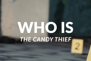 shows a crime scene photo with the text WHO IS THE CANDY THIEF