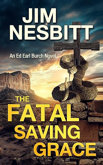 The Fatal Saving Grace by Jim Nesbitt