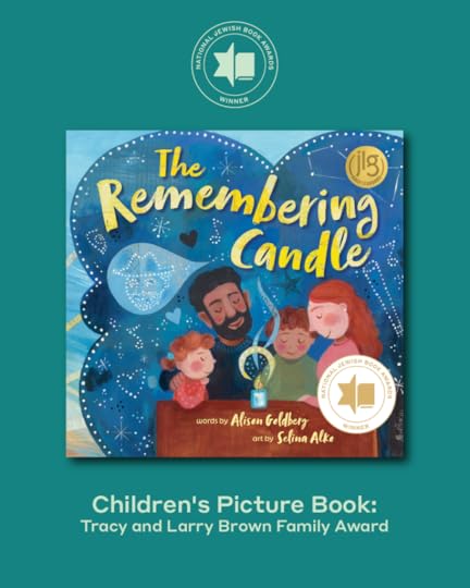 National Jewish Book Awards Winner The Remembering Candle Children's Picture Book: Tracy and Larry Brown Family Award