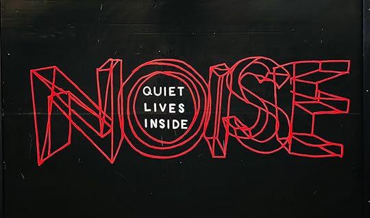 Graphic reads: Quiet lives inside noise.