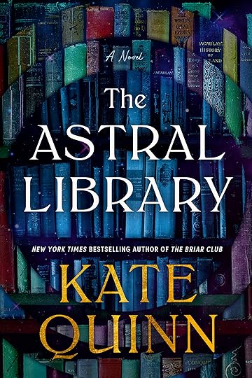 book cover of fantasy novel Astral Library by Kate Quinn