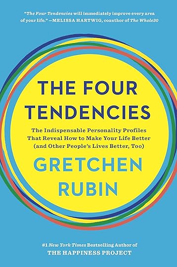 The Four Tendencies by Gretchen Rubin