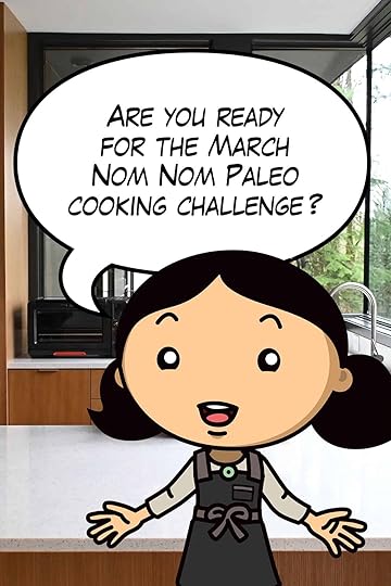 A cartoon Michelle Tam is announcing the March 2026 Nom Nom Paleo Cooking Challenge.