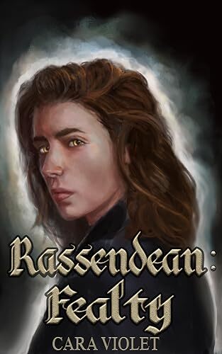 Rassendean: Fealty