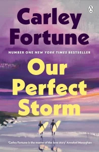 Carley Fortune Our Perfect Storm