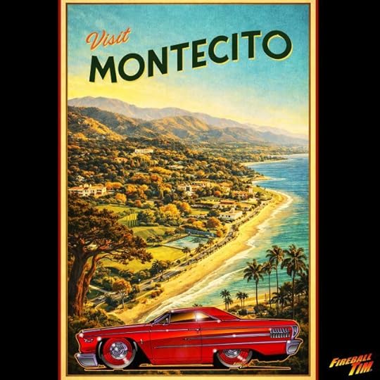 Montecito Vintage Travel Poster Automotive Pop Culture Art by Fireball Tim