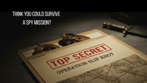 Thumbnail for YouTube video trailer, a top secret case file on desk, along with a map and the question: could you survive a spy mission?