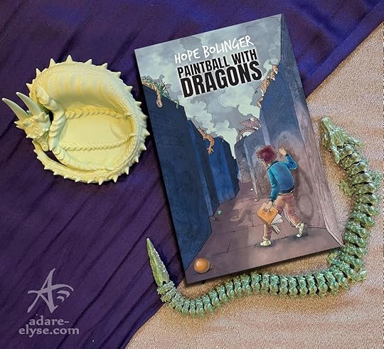 Paintball with Dragons by Hope Bolinger
