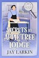 Secrets of Appletree Lodge