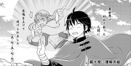 A graphic for Chapter 10 of Tsukimichi, 10th Night: Language Barrier, showing the protagonist reciting a tanka remembering his first encounter with a hyuman:the first humanthat I've metin this other worldscreamedand ran away