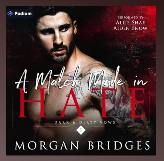 Morgan Bridges Dark and Dirty Vows bk 01 Match Mad