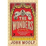 Book cover of 'The Wonders' by John Woolf, featuring a red background with gold lettering and illustrations of various performers.