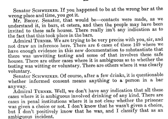 A text excerpt from a conversation between Senator Schweiker and Admiral Turner discussing ambiguous cases related to informed consent and testing in bars and institutions.