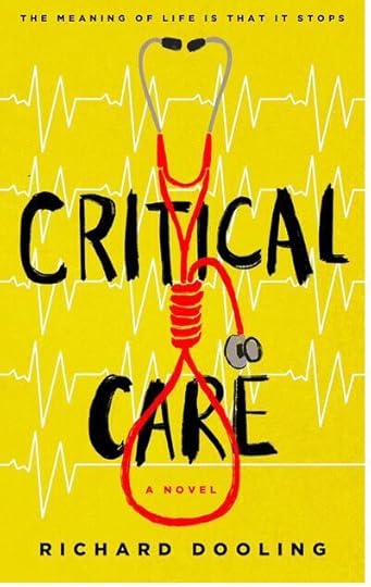 The book jacket of Richard Dooling's Critical Care featuring a red stethoscope in a hangman's noose
