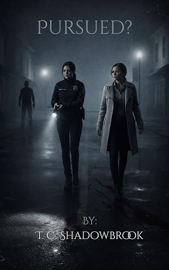 Pursued? by T.C. Shadowbrook Book Cover