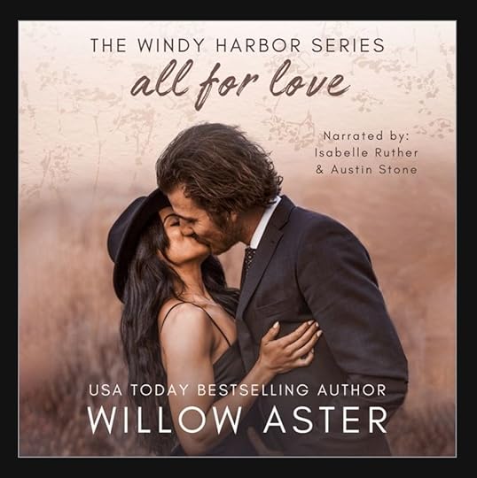 Willow Aster Windy Harbor bk 03 All for Love