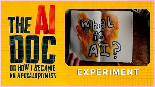 The AI Doc: Or How I Became an Apocaloptimist