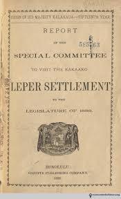 An old document titled 'Report of the Special Committee to Visit the Kakaako Leper Settlement to the Legislatures of 1888', featuring an illustration of a seal or emblem at the bottom.