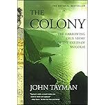 Book cover of 'The Colony' by John Tayman, featuring a green landscape and water.