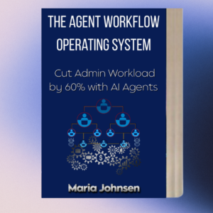 the agent workflow Operating syste-cut admin workload by 60% with al agents