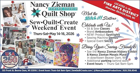 2026 Sew Quilt Create Weekend Event at the Nancy Zieman Sewing Studio And Quilt Shop in Downtown Beaver Dam WI 