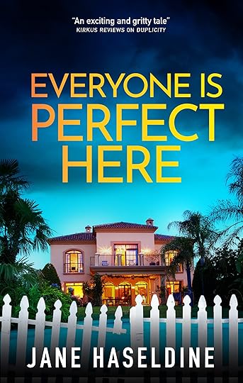 Everyone Is Perfect Here by Jane Haseldine