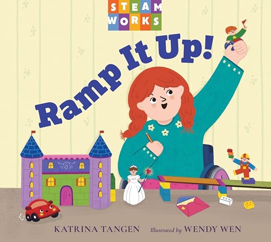 Cover of picture book titled Ramp It Up!, written by Katrina Tangen, illustrated by Wendy Wen, part of Charlesbridge���s Steam Works series.
