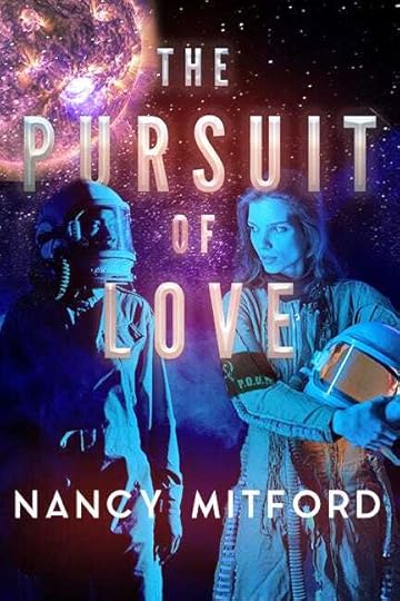 The Pursuit of Love by Nancy Mitford. One female astronaut staring at each other in a not-very-cousinly way, with a molten purple planet in the background.