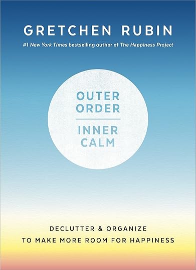 Book cover of Outer Order, Inner Calm by Gretchen Rubin