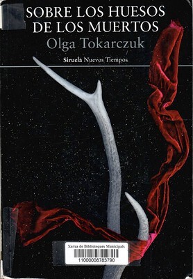 Olga Tokarezuk, Sobre los huesos de los muertos