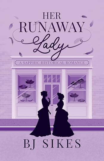 Her Runaway Lady - BJ Sikes