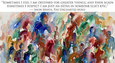 Author Shon Mehta’s philosophical reflection on feeling like an extra in someone else's epic, originally shared in the 2015 archives.