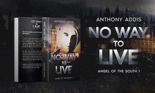 No Way To Live: Angel of the South Book 1