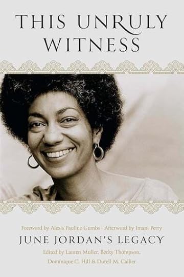 This Unruly Witness - June Jordan