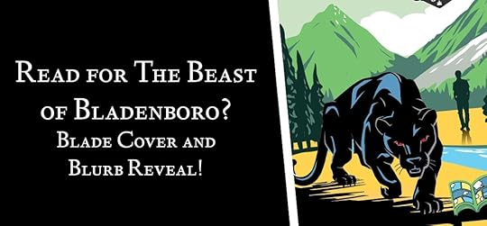 Read for The Beast of Bladenboro? - Blade Cover and Blurb Reveal! - blog post by Shaw Montgomery