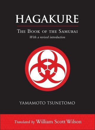 How to Live Fully: The Samurai Guide to Dying Every Day