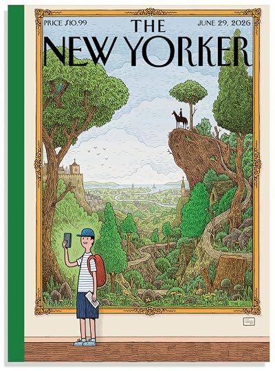 The New Yorker dated 29 June 2026 titled ‘Landscape portrait’. The cover is almost completely filled with a large classic painting in a gold frame. It shows a landscape with hills, rocks and trees. A horse and rider stand on a rocky outcrop overlooking a plain that stretches out to the sea. In the bottom left corner of the cover, a smiling tourist takes a selfie with the painting behind him. 