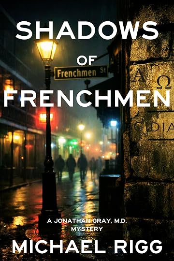 Shadows of Frenchmen by Michael Rigg