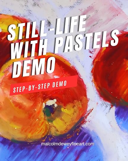 Still life painting with soft pastels