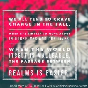 Tattered Heart quote fall