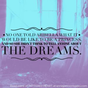 Tattered Heart quote princess dreams