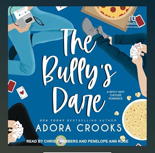 Adora Crooks Truth or Dare bk 01 The Bullys Dare