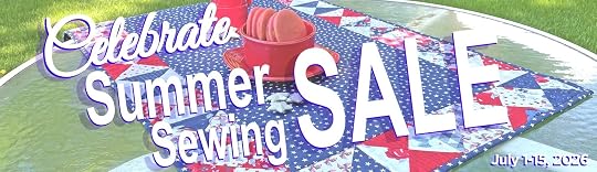Celebrate Summer Sewing Sale at Nancy Zieman Productions at ShopNZP.com banner 20260630162732