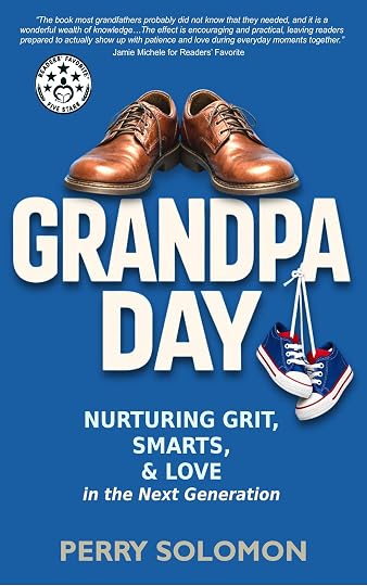 Grandpa Day by Perry Solomon