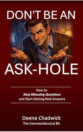 Don't Be An Ask-Hole book cover