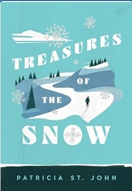 Tresures of the Snow by Patricia St. John