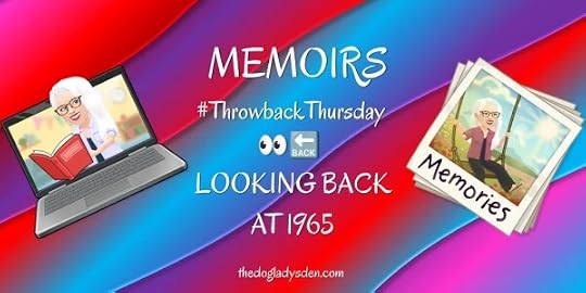 MEMOIRS #THROWBACKTHURSDAY
