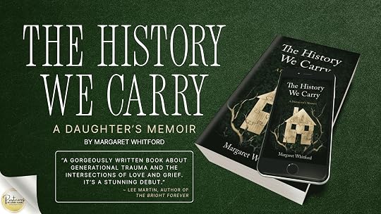 The History We Carry by Margaret Whitford Banner