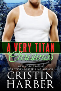 A Very Titan Christmas by Cristin Harber holiday romance cover