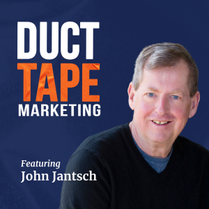 Duct Tape Marketing Podcast cover graphic featuring host John Jantsch for the episode The Marketing Channel AI Can’t Commoditize